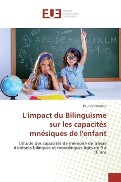 L'impact du bilinguisme sur les capacités mnésiques de l'enfant
