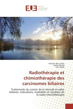 Radiothérapie et chimiothérapie des carcinomes biliaires