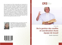 De la gestion des conflits et coordination d'une équipe de travail