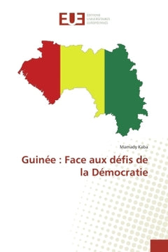 Guinée : Face aux défis de la démocratie