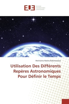 Utilisation Des Differents Reperes Astronomiques Pour Definir le Temps