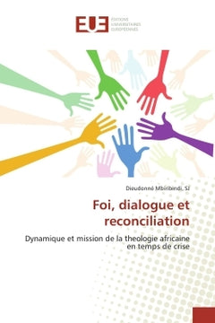 Foi, dialogue et réconciliation
