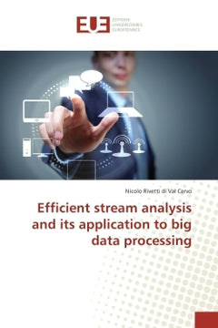 Efficient stream analysis and its application to big data processing