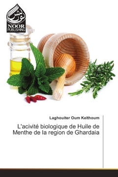 L'activité biologique de l'huile de menthe de la région de Ghardaia