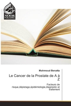 Le cancer de la prostate de A à Z