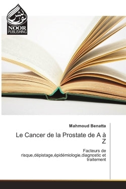 Le cancer de la prostate de A à Z