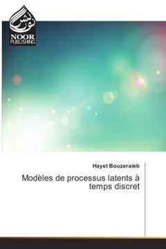 Modèles de processus latents à temps discret