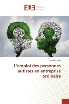 L'emploi des personnes autistes en entreprise ordinaire