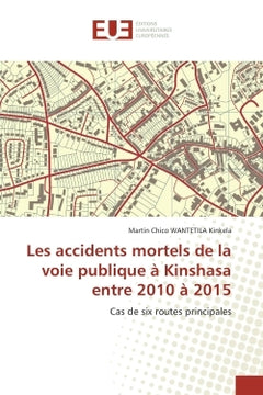 Les accidents mortels de la voie publique à Kinshasa entre 2010 et 2015