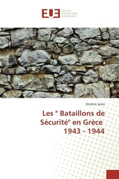 Les bataillons de sécurité en Grèce 1943 - 1944