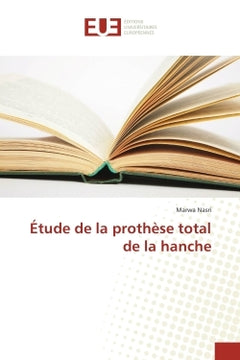 Etude de la prothese total de la hanche