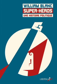 super-héros, une histoire politique