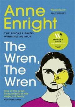 The Wren, The Wren: The Women's Prize for Fiction shortlisted novel from the Booker Prize-winning author