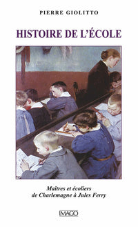 Histoire de l'ecole