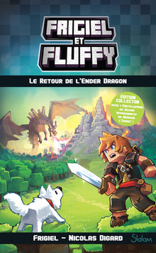 Frigiel et Fluffy - Le retour de l'Ender dragon