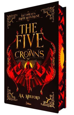 The Five Crowns - Livre 1 La Cour de la Haute Montagne (Version Collector)