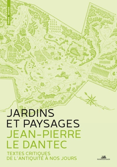 Jardins et paysages. Une anthologie