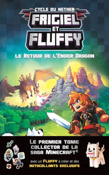 Frigiel et Fluffy - Le retour de l'Ender dragon