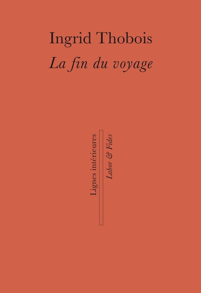 La fin du voyage