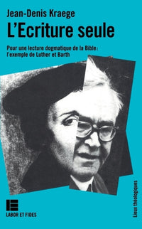 L'Ecriture seule