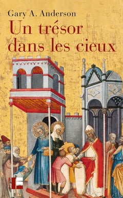 Un trésor dans les cieux