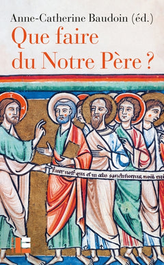Que faire du Notre Père?