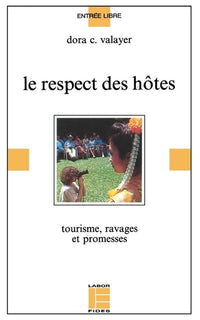 Le respect des hôtes