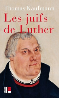 les juifs de Luther