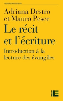 Le récit et l'Ecriture