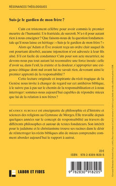 Suis-je le gardien de mon frère?