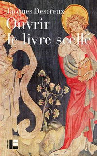 Ouvrir le livre scellé