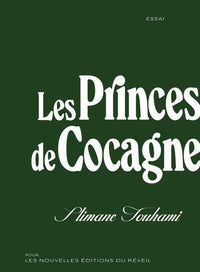 Les princes de Cocagne