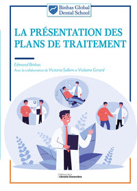 La présentation des plans de traitement