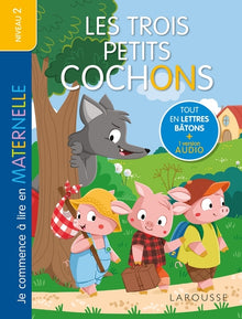 Les Trois Petits Cochons