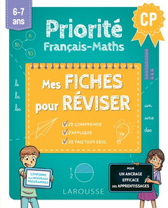 Priorité français maths - Mes fiches pour réviser - CP