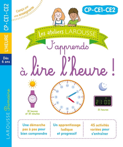 J'apprends à lire l'heure (CP-CE1-CE2)