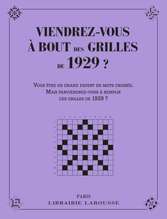 Viendrez vous à bout des grilles de 1929 ?