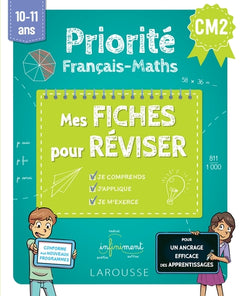 Priorité Français Maths - Mes Fiches pour réviser - CM2