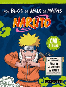 Mon bloc de jeux de maths Naruto - CM1