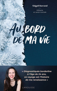 Au bord de ma vie