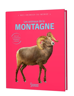 Mes animaux du monde - Les animaux de la montagne