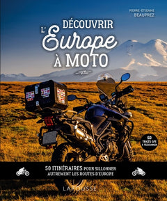 Découvrir l'europe à moto