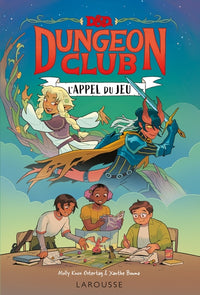 DUNGEONS & DRAGONS  Roman graphique « L'appel du jeu » (tome 1)
