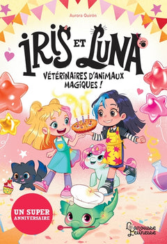 Iris et Luna - Un super anniversaire