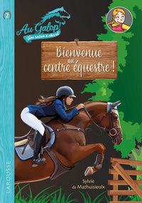 Bienvenue au centre équestre !