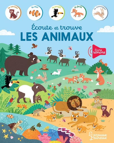 Ecoute et trouve les animaux