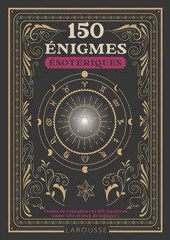 150 énigmes ésotériques