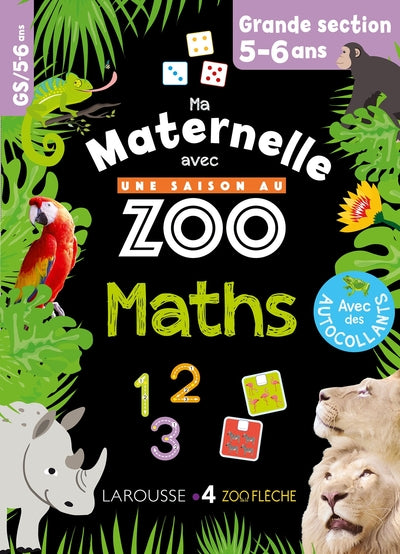 Ma maternelle avec Une Saison Au Zoo Grande section - numération - calcul