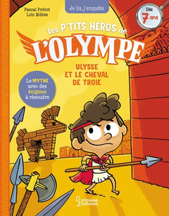 Les petits héros de l'Olympe - Ulysse et le cheval de Troie