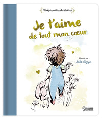 Je t'aime de tout mon coeur